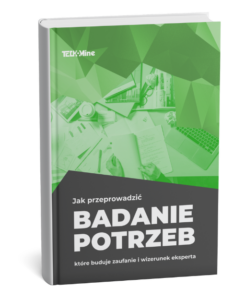 Ebook Jak przeprowadzić badanie potrzeb... - TechMine