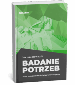 Ebook Jak przeprowadzić badanie potrzeb... - TechMine